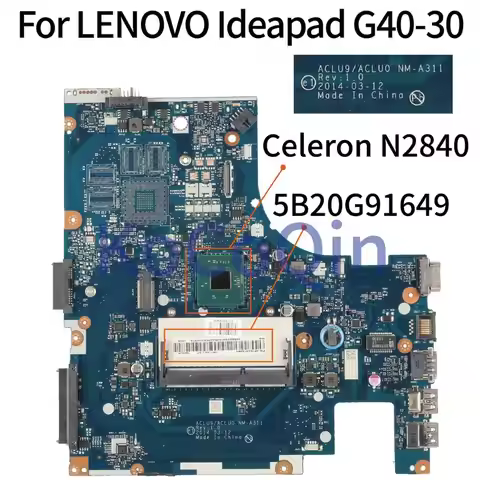 KoCoQin ACLU9 ACLU0 NM-A311 Laptop motherboard For LENOVO Ideapad G40-30 14’ inch Mainboard 5B20G916
