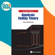 [100% Original Books] - Algebraic Coding Theory (Revised Edition) by Elwyn R Berlekamp (US edition, 