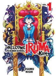 Welcome to Demon School! Iruma-Kun 1 Welcome to Demon School! Iruma-Kun 1 Paperback Kindle Edition