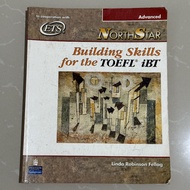 BOOK NORTH STAR ADVANCED BUILDING SKILLS FOR THE TOEFL IBT BY LINDA ROBINSON FELLAG PUBLISHER ETS