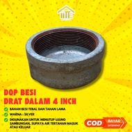 4 INCH INNER THREAD IRON CAP 4 INCH INNER THREAD IRON PIPE CAP/ 4" IRON FAUCET DOP/ 4" INCH IRON INN