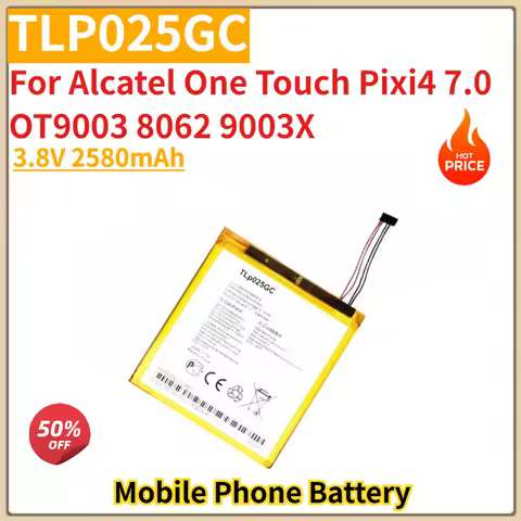 High Quality TLP025GC 3.8V 2580mAh Phone Battery For Alcatel One Touch Pixi4 7.0 OT9003 8062 9003X B