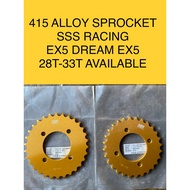 EX5 415 ALLOY SPROCKET SPOKET SSS RACING GOLD ALLOY FOR EX5 DREAM EX5 28T 29T 30T 31T 32T 33T