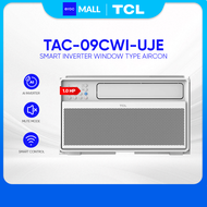 TCL 1.0 HP Inverter Aircon Window Type Smart Air-conditioner TAC-09CWI/UJE (Whisper Quiet Operation)