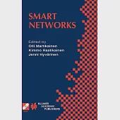 Smart Networks: Ifip Tc6/Wg6.7 Seventh International Conference on Intelligence in Networks(Smartnet 2002), April 8-10, 2002, Sa