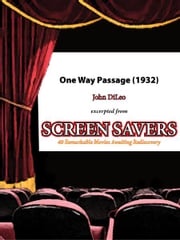 One Way Passage (1932) John DiLeo