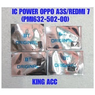 CompleteDong- IC POWER OPPO A3S XIAOMI REDMI 7 PMI632 502 00 PMI-502-00 ORIGINAL