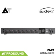Audient iD48 ออดิโออินเตอร์เฟส 24-in / 32-Out ปรีแอมป์ไมโครโฟน 8 ช่อง 24bit/96kHz AT Prosound
