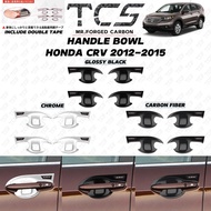 TCS HONDA CRV 2012-2015 CAR DOOR HANDLE BOWL COVER GARNISH ACCESSORIES