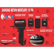 MESIN MERCURY15 PK outboard engine cover