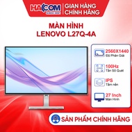 Genuine Lenovo L27Q-4A Monitor (27 inch/QHD/IPS/100Hz/4ms/Speaker) - HACOM PC