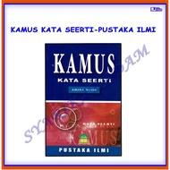 [ADM] KAMUS KATA SEERTI-PUSTAKA ILMI