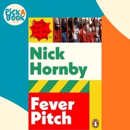 [100% Original Books] - Fever Pitch by Nick Hornby (UK edition, paperback)