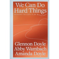 We Can Do Hard Things: Answers to Life's 20 Questions/Abby Wambach/Amanda Doyle/Glennon Doyle eslite