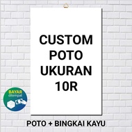 KAYU PRINT PHOTO / PRINT WOODEN PHOTO / CUSTOM PHOTO 10R