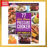 Chef Hanieliza | 77 Resipi Istimewa PRESSURE COOKER : Edisi Kemaskini | Periuk Tekanan Elektrik Noxx
