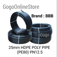 25mm BBB HDPE POLY PIPE (PE100) PN16 SIRIM - Loose 10m