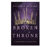Broken Throne A Red Queen Collection by Victoria Aveyard eBooks (EBOOK)