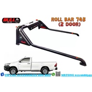 FORD RANGER T6 T7 T8 SINGLE CAB 2DOOR 745 SPORT ROLL BAR
