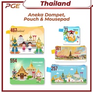 GANTUNGAN PGE Thailand Tailan Bangkok Souvenir Wallet Pouch Mouse Pad Pin Magnet Keychain Landmark S