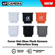 Hot Shoe Cover Flash Hotshoe sony E Mount A6000 A6300 A6400 A6500 A6600 A6700 A7 A7II A7IV A7V ZV E1