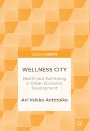 Wellness City Ari-Veikko Anttiroiko