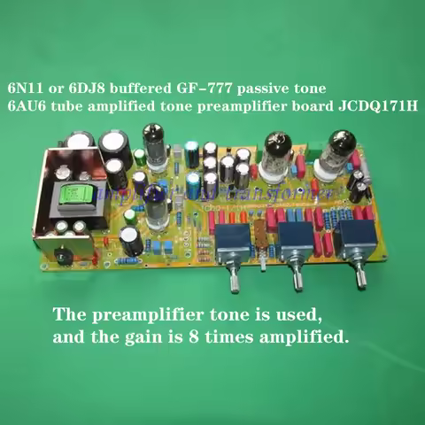 6N11 or 6DJ8 buffered GF-777 passive tone 6AU6 tube amplified tone preamplifier board JCDQ171H, gain
