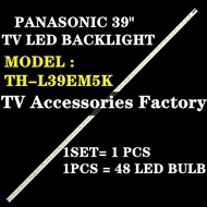 TH-L39EM5K PANASONIC 39" TV LED BACKLIGHT (LAMP TV) PANASONIC 39 INCH LED TV BACKLIGHT THL39EM5K L39