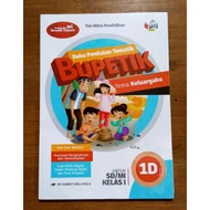 1D BUPETIK (The Theme 4: My Family)
