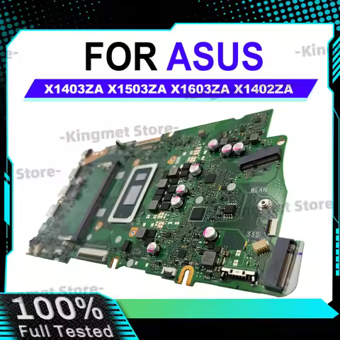 X1403ZA Laptop Motherboard For ASUS X1403Z 1503ZA X1603ZA X1402ZA X1502ZA X1602ZA Mainboard With 12t