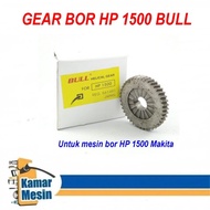 Gear Bor Makita HP1500 Bull Gigi Bor Makita HP1500 Bull Gear Bor