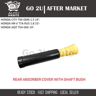 REAR ABSORBER COVER WITH SHAFT BUSH 1SIDE 2PCS -52722-T5A-J02 HONDA CITY T9A GM6 (2014-2019)JAZZ GK5