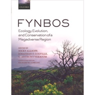 Fynbos _ ecology, evolution, and conservation of a megadiverse region