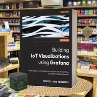 Building IoT Visualizations using Grafana by Rodrigo Juan Hernandez