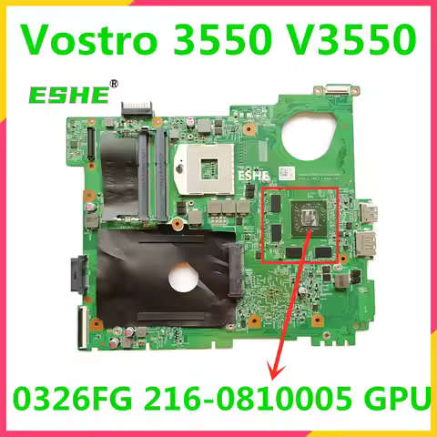 For DELL Vostro 3550 V3550 Laptop Motherboard BR-0326FG CN-0326FG 0326FG 326FG 216-0810005 GPU 10245