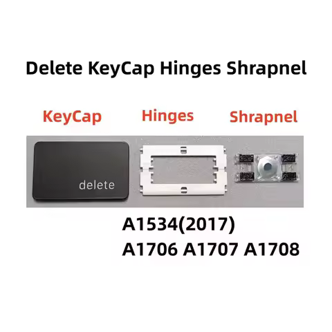Replacement Individual Delete KeyCap Hinge Shrapnel are Applicable for MacBook Pro Model A1534(2017)