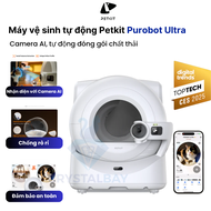 PETKIT PUROBOT ULTRA - MÁY VỆ SINH TỰ ĐỘNG CHO MÈO VỚI CAMERA AI