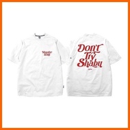 ➴ ┇ ✴ 【YUKI】MSTR CO. Don't Try Shabu Clothing