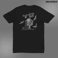 CREAVISTER Unisex T-Shirt everything u are black 100% Cotton Combed 24s
