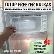 TOSHIBA REFRIGERATOR FREEZER LID, SHARP, LG, PANASONIC CUSTOM ACRYLIC EASY TO INSTALL