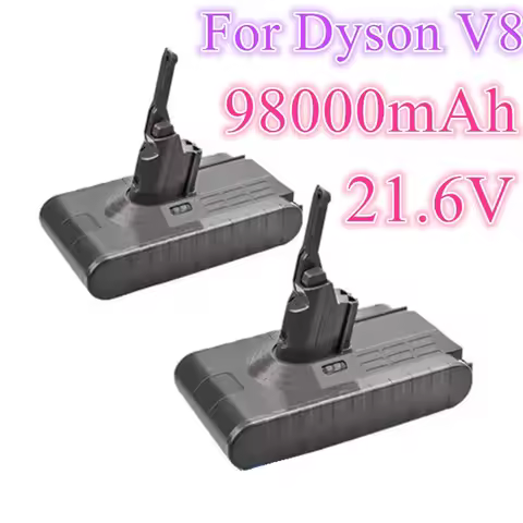New 98000mAh 21.6V High Capacity Battery for Rechargeable Dyson V8 Absolut/Fluffy/Tier/Li-Ion Vacuum
