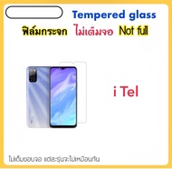 ฟิล์มกระจก ไม่เต็มจอ For iTel Vision1Pro Vision2 Vision3 A37 A56 A56Pro กระจกใส Temperedglass Not fu