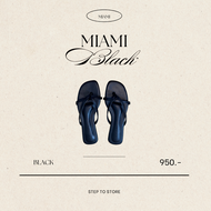 Made in Thailand 🇹🇭 (แนะนำ+1ไซส์) step to store MIAMI - รองเท้าแตะ รองเท้าผู้หญิง