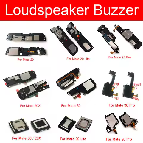 Earpiece Loud Speaker Ringer For Huawei Mate 20 30 Pro 4G 5G Mate 20 30 Lite 20X Louder Speaker Buzz