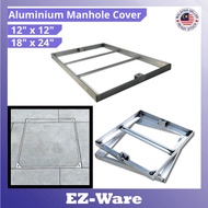 ALUMINIUM MANHOLE COVER / MANHOLE FRAME (12"X12" / 18"X24") 米量井盖