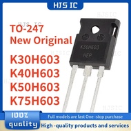 5PCS K30H603 30H603 K40H603 40H603 K50H603 50H603 K75H603 75H603 TO-247 Field Effect Transistor