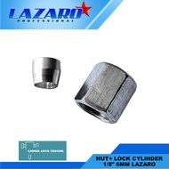 Nut+lock Cylinder 1/8" 6mm Lazaro