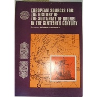 European Sources for the History of  The Sultanate of Brunei in the 16th Century