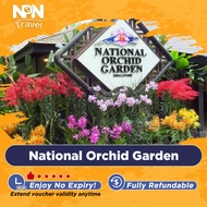 [National Orchid Garden] Botanic Gardens Attractions Open Date Tickets (Instant Delivery) E-ticket/Singapore Attraction/One Day Pass/E-Voucher