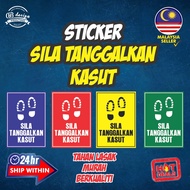 STICKER "SILA TANGGALKAN KASUT" MURAH & BERKUALITI [READY STOCK]